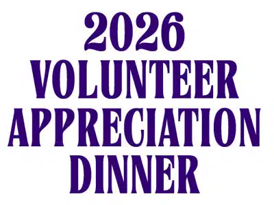 A white graphic with bold purple text reading "2026 Volunteer Appreciation Dinner."